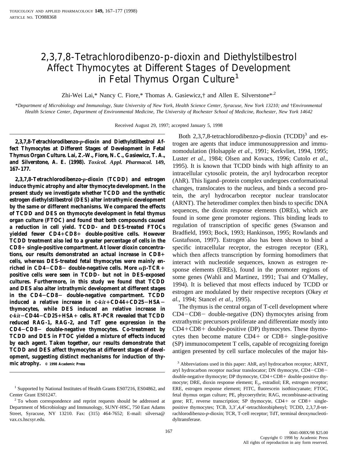 2,3,7,8-Tetrachlorodibenzo-p-dioxin and Diethylstilbestrol Affect Thymocytes at Different Stages of Development in Fetal Thymus Organ Culture by Lai Z.-W. et al