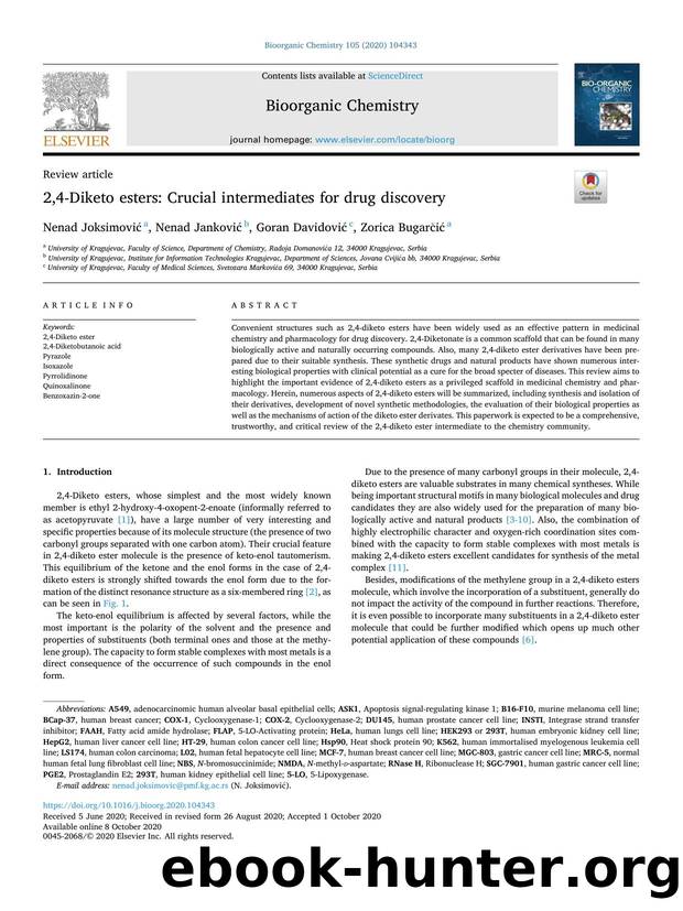 2,4-Diketo esters: Crucial intermediates for drug discovery by Nenad Joksimović & Nenad Janković & Goran Davidović & Zorica Bugarčić