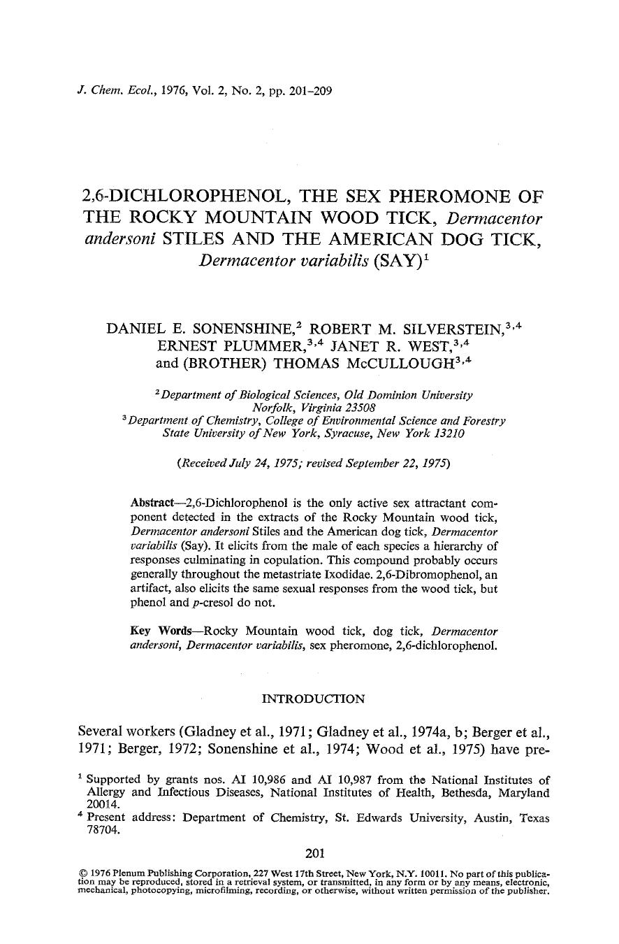 2,6-Dichlorophenol, the sex pheromone of the Rocky Mountain wood tick, <Emphasis Type="Italic">Dermacentor andersoni <Emphasis> Stiles and the American dog tick, <Emphasis Type="It by Unknown