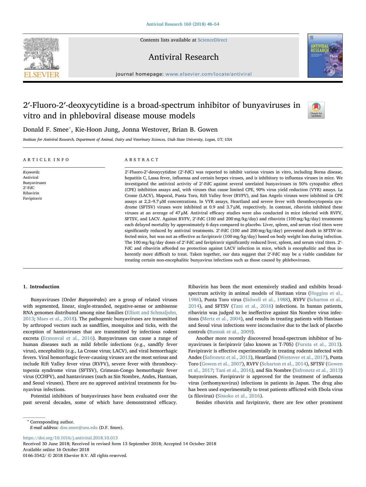 2â²-Fluoro-2â²-deoxycytidine is a broad-spectrum inhibitor of bunyaviruses in vitro and in phleboviral disease mouse models by Donald F. Smee & Kie-Hoon Jung & Jonna Westover & Brian B. Gowen