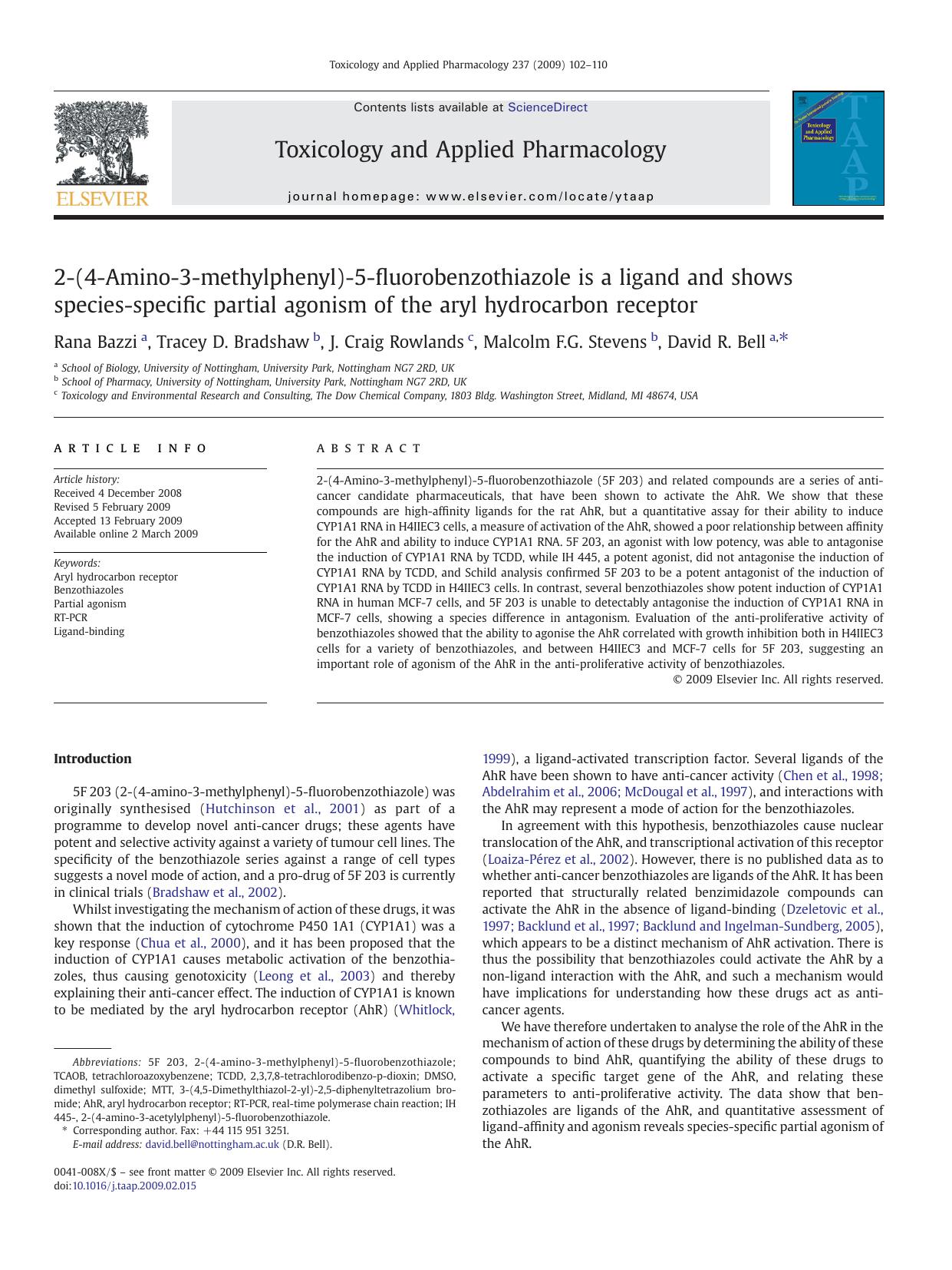 2-(4-Amino-3-methylphenyl)-5-fluorobenzothiazole is a ligand and shows species-specific partial agonism of the aryl hydrocarbon receptor by Rana Bazzi; Tracey D. Bradshaw; J. Craig Rowlands; Malcolm F.G. Stevens; David R. Bell