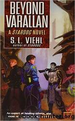 2-Beyond Varallan by S. L. Viehl