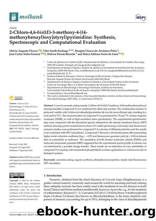 2-Chloro-4,6-bis{(E)-3-methoxy-4-[(4-methoxybenzyl)oxy]styryl}pyrimidine: Synthesis, Spectroscopic and Computational Evaluation by unknow