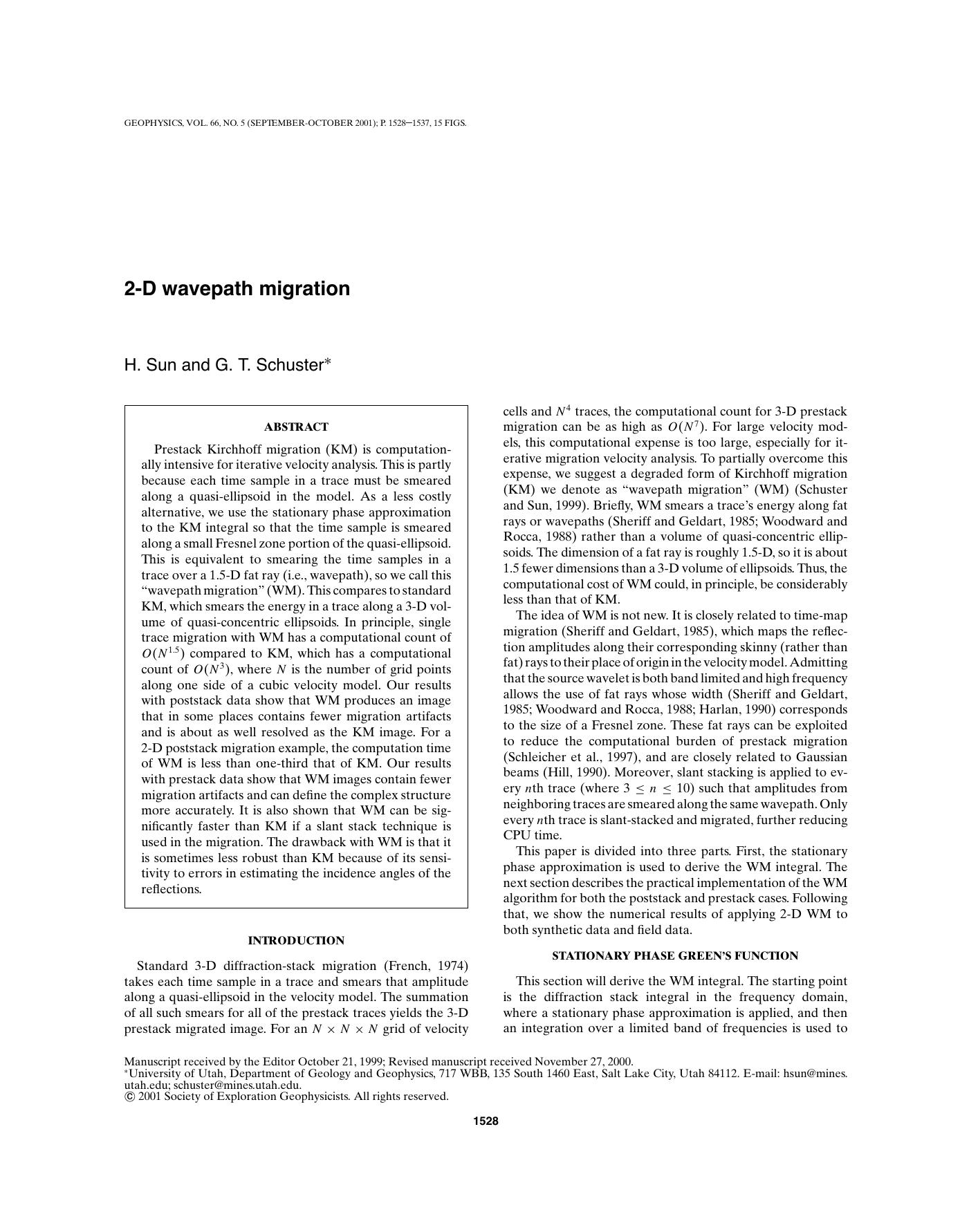 2-D wavepath migration by H. Sun G.T. Schuster