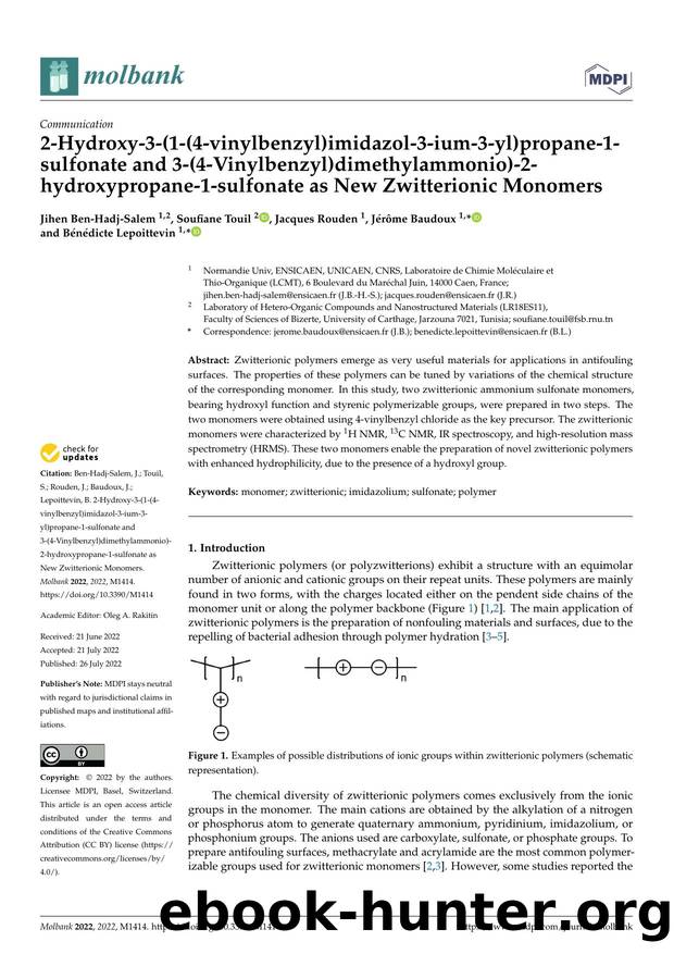 2-Hydroxy-3-(1-(4-vinylbenzyl)imidazol-3-ium-3-yl)propane-1-sulfonate and 3-(4-Vinylbenzyl)dimethylammonio)-2-hydroxypropane-1-sulfonate as New Zwitterionic Monomers by Jihen Ben-Hadj-Salem Soufiane Touil Jacques Rouden Jérôme Baudoux & Bénédicte Lepoittevin