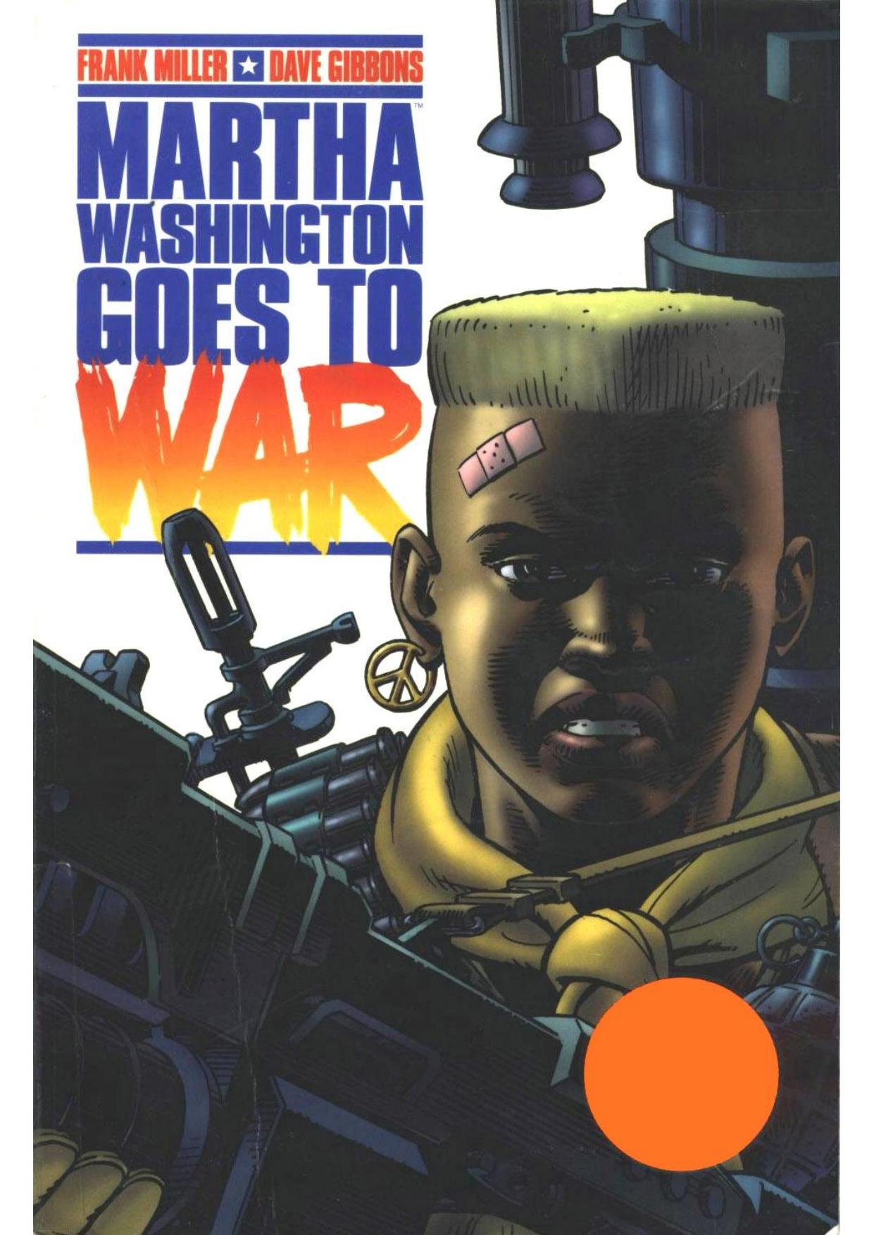 2. Martha Washington Goes to War by Unknown