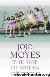 2. Ship of Brides by Jojo Moyes