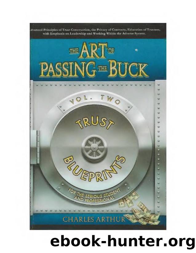 2. The Art Of Passing The Buck. Vol 2 by paul