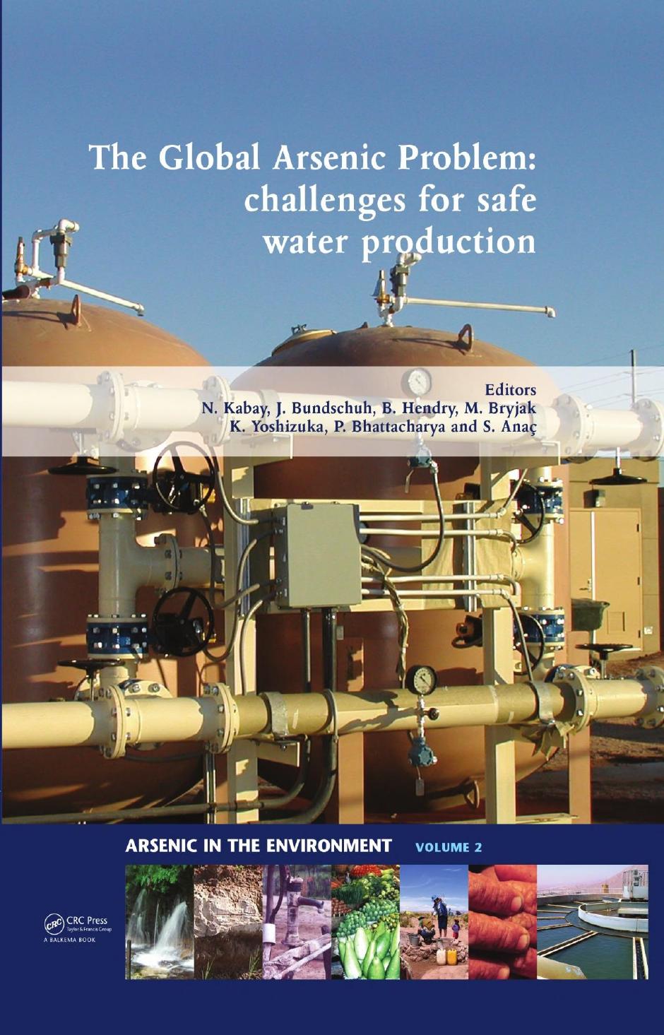 2. The Global Arsenic Problem by Challenges for Safe Water Production (2010)