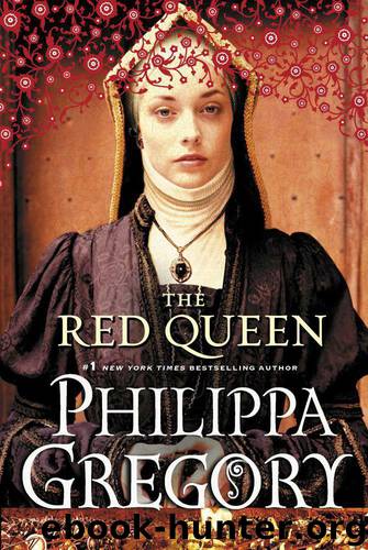 2. The Red Queen by Philippa Gregory
