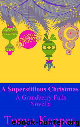 2.5 A Superstitious Christmas by Tonya Kappes