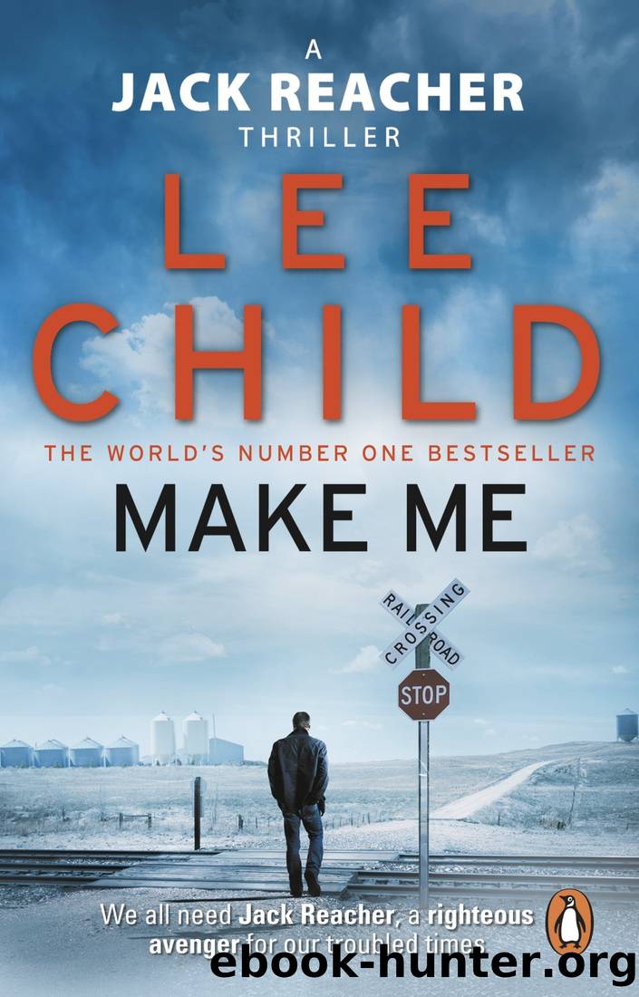 20 - Make Me by Lee Child