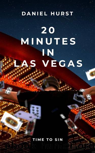 20 Minute 11-20 Minutes In Las Vegas by Hurst Daniel