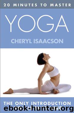 20 Minutes to Master ... Yoga by Cheryl Isaacson