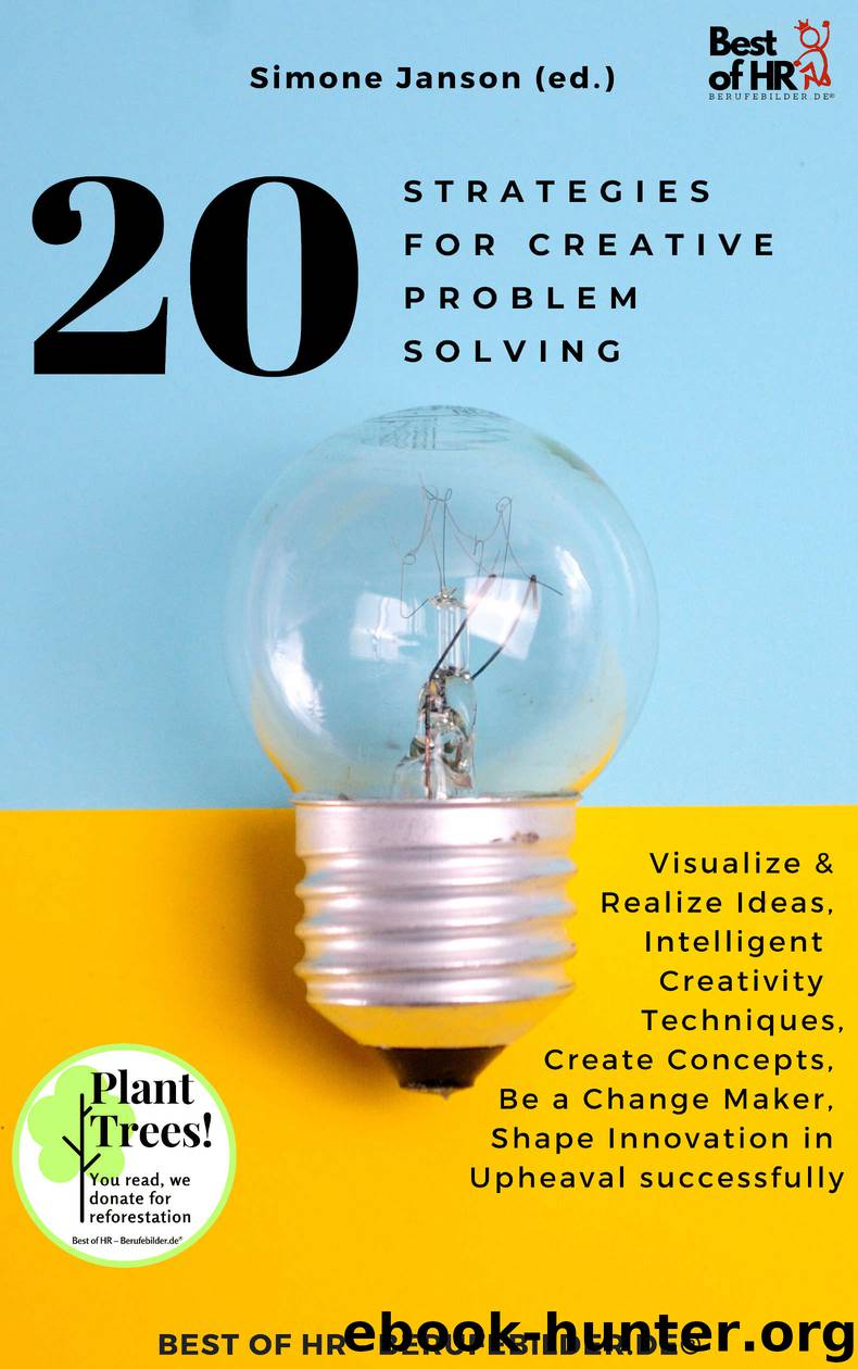 20 Strategies for Creative Problem Solving by Simone Janson