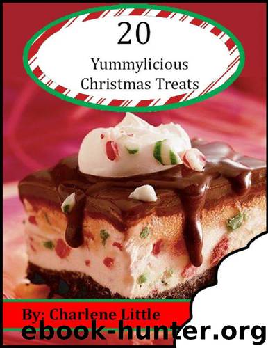 20 Yummylicious Christmas Treats by Charlene Little