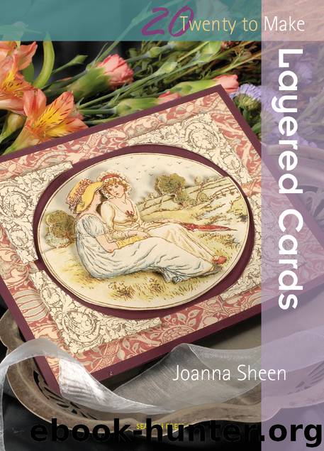 20 to Make: Layered Cards by Joanna Sheen