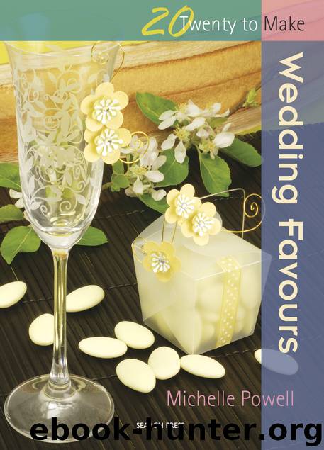 20 to Make: Wedding Favours by Michelle Powell