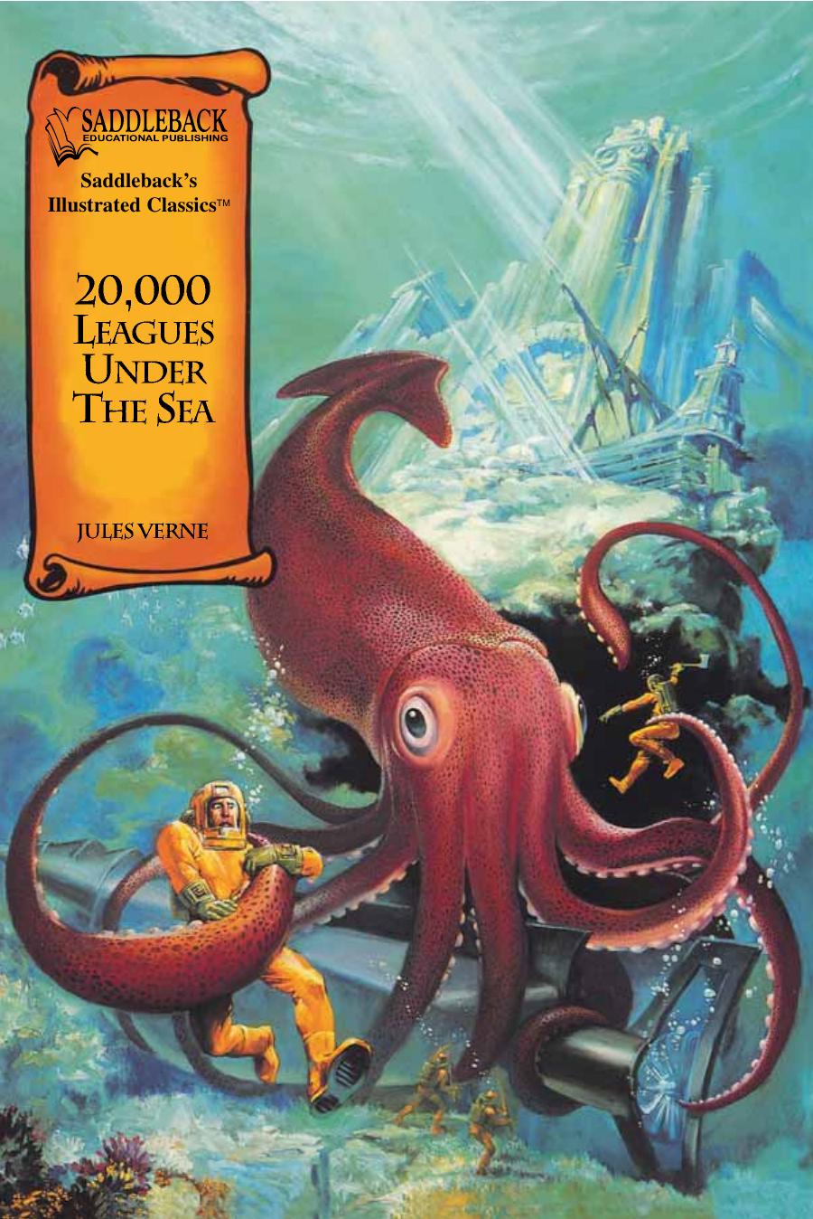 20,000 Leagues Under the Sea (Saddlebacks Illustrated Classics) by Jules Verne