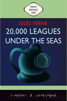 20,000 Leagues Under the Sea by Verne Jules