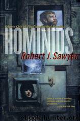 2003-Hominids by Robert J. Sawyer