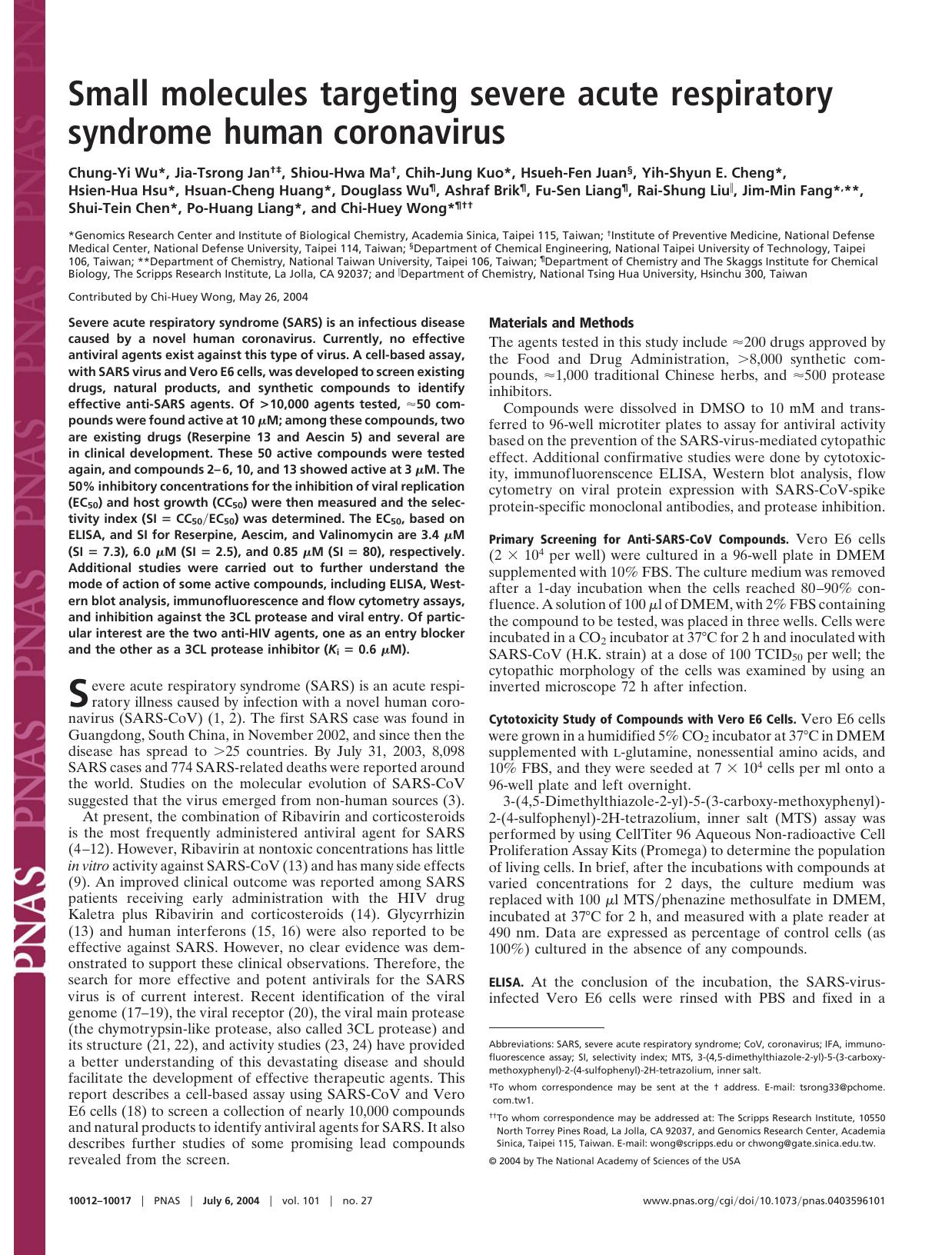 2004 Small molecules targeting severe acute respiratory syndrome human coronavirus by Unknown