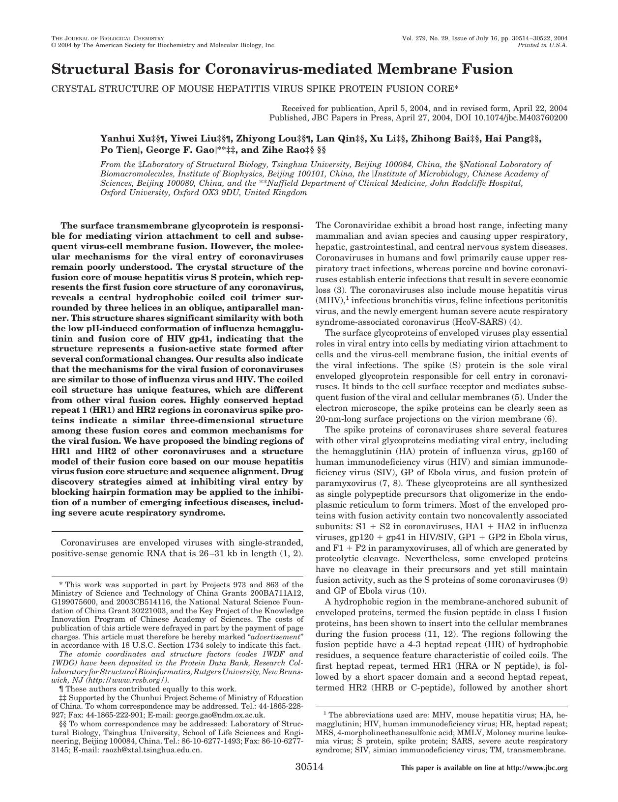 2004 Structural Basis for Coronavirus-mediated Membrane Fusion CRYSTAL STRUCTURE OF MOUSE HEPATITIS VIRUS SPIKE PROTEIN by Unknown