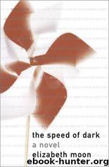 2004The Speed of Dark by Elizabeth Moon