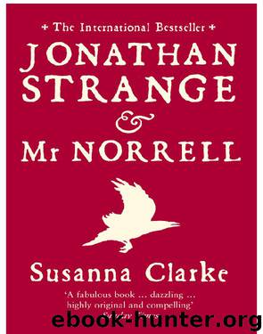 2005-Jonathan Strange and Mr Norrell by Susanna Clarke