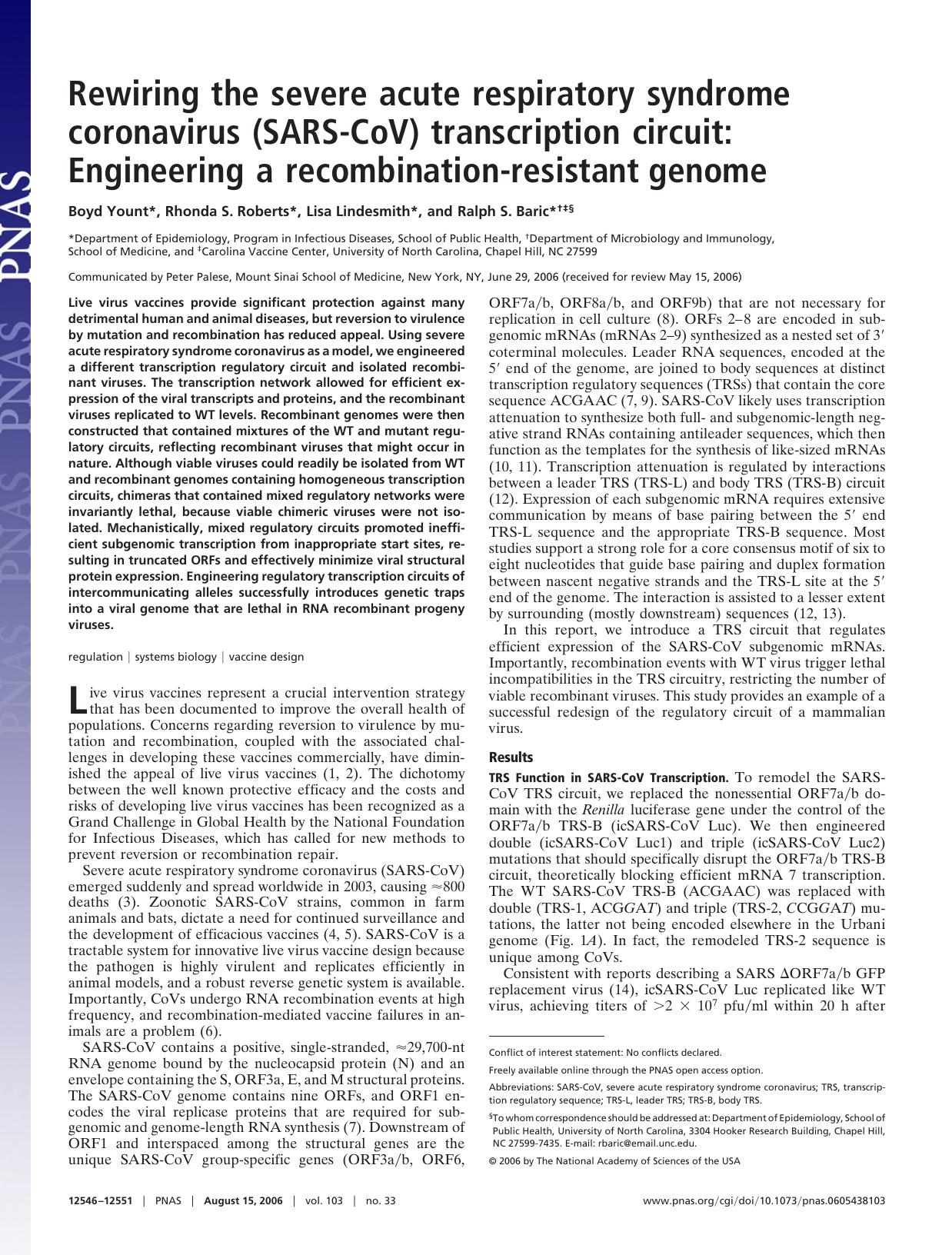 2006 Rewiring the severe acute respiratory syndrome coronavirus (SARS-CoV) transcription circuit Engineering a recombin by Unknown