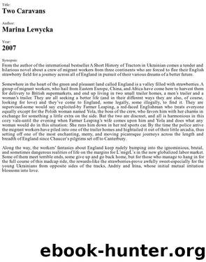 2007 - Two Caravans by Marina Lewycka