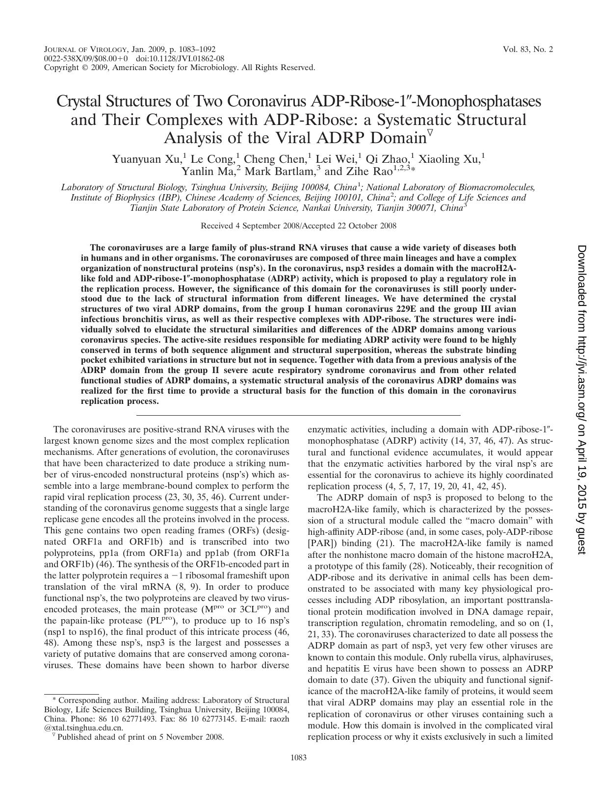 2009 Crystal Structures of Two Coronavirus ADP-Ribose-1 -Monophosphatases and Their Complexes with ADP-Ribose a System by Unknown