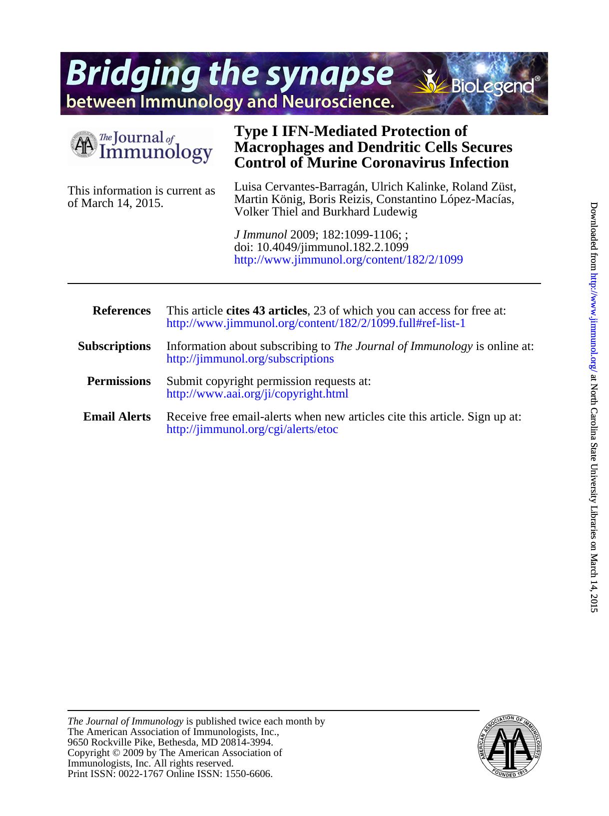 2009 Type I IFN-Mediated Protection of Macrophages and Dendritic Cells Secures Control of Murine Coronavirus Infection by Unknown
