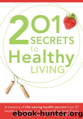 201 Secrets to Healthy Living by Siloam Editors