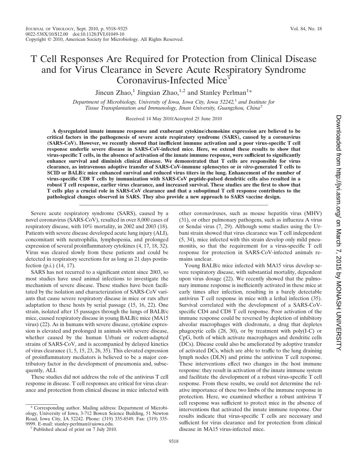 2010 T Cell Responses Are Required for Protection from Clinical Disease and for Virus Clearance in Severe Acute Respirat by Unknown