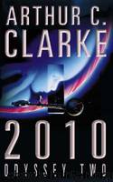 2010: odyssey two by Arthur C. Clarke