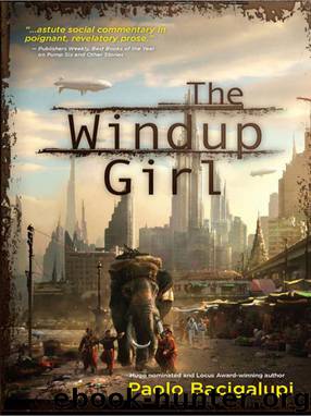 2010-The Windup Girl by Paolo Bacigalupi