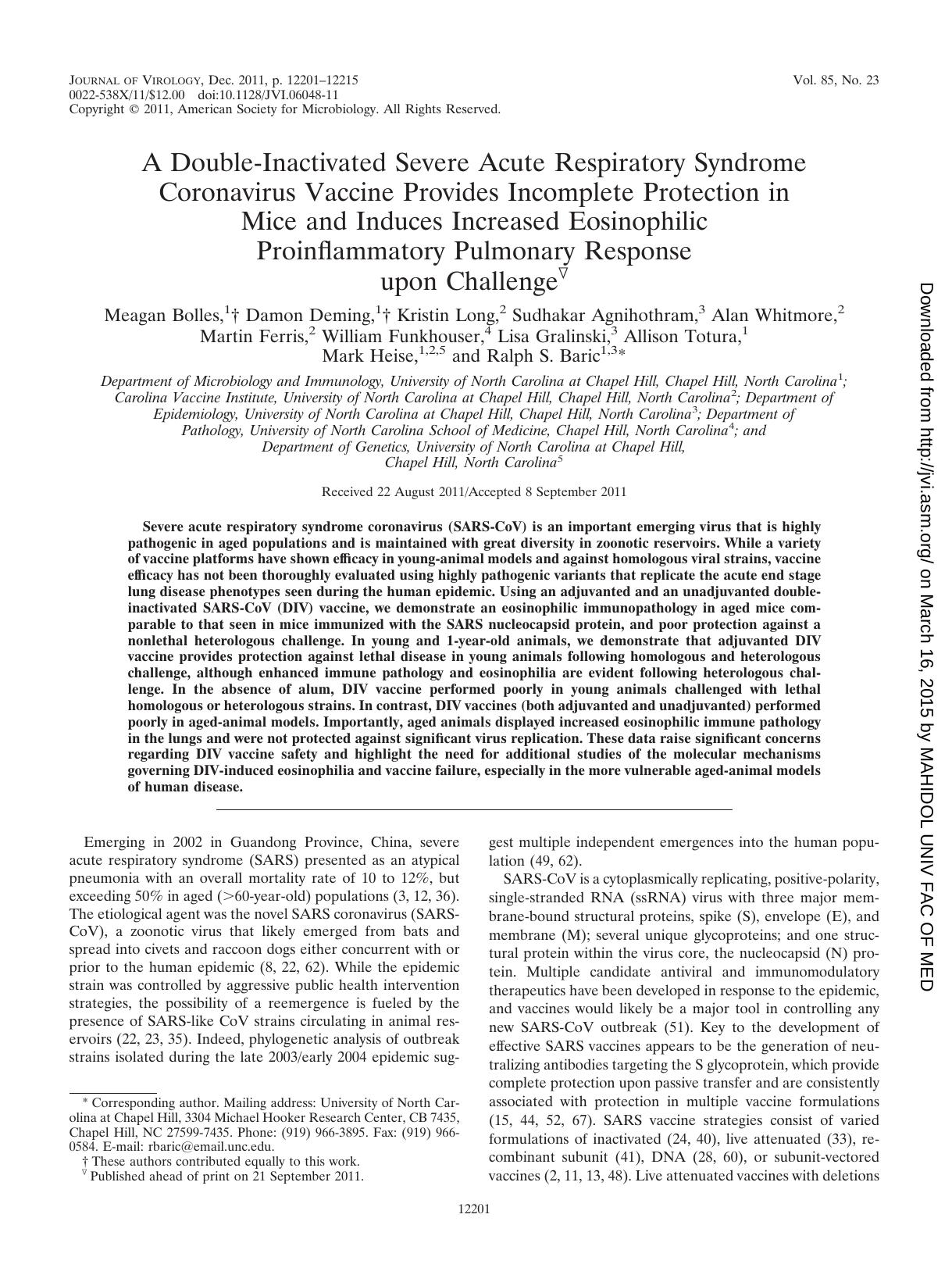 2011 A Double-Inactivated Severe Acute Respiratory Syndrome Coronavirus Vaccine Provides Incomplete Protection in Mice a by Unknown