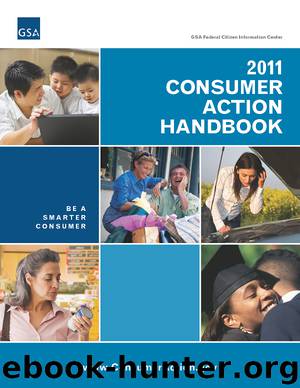 2011 Consumer Action Handbook by GSA Federal Citizen Information Center