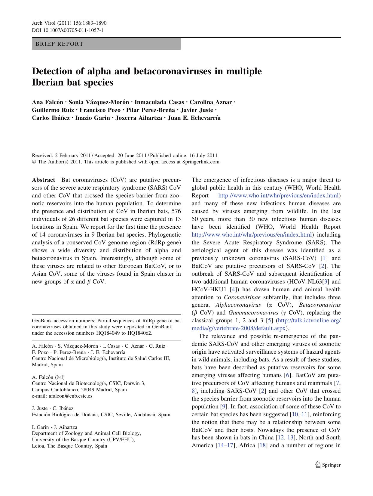 2011 Detection of alpha and betacoronaviruses in multiple Iberian bat species by Unknown