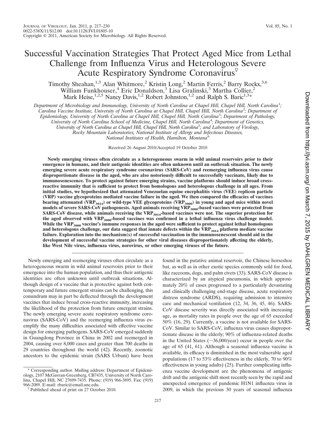 2011 Successful Vaccination Strategies That Protect Aged Mice from Lethal Challenge from Influenza Virus and Heterologou by Unknown