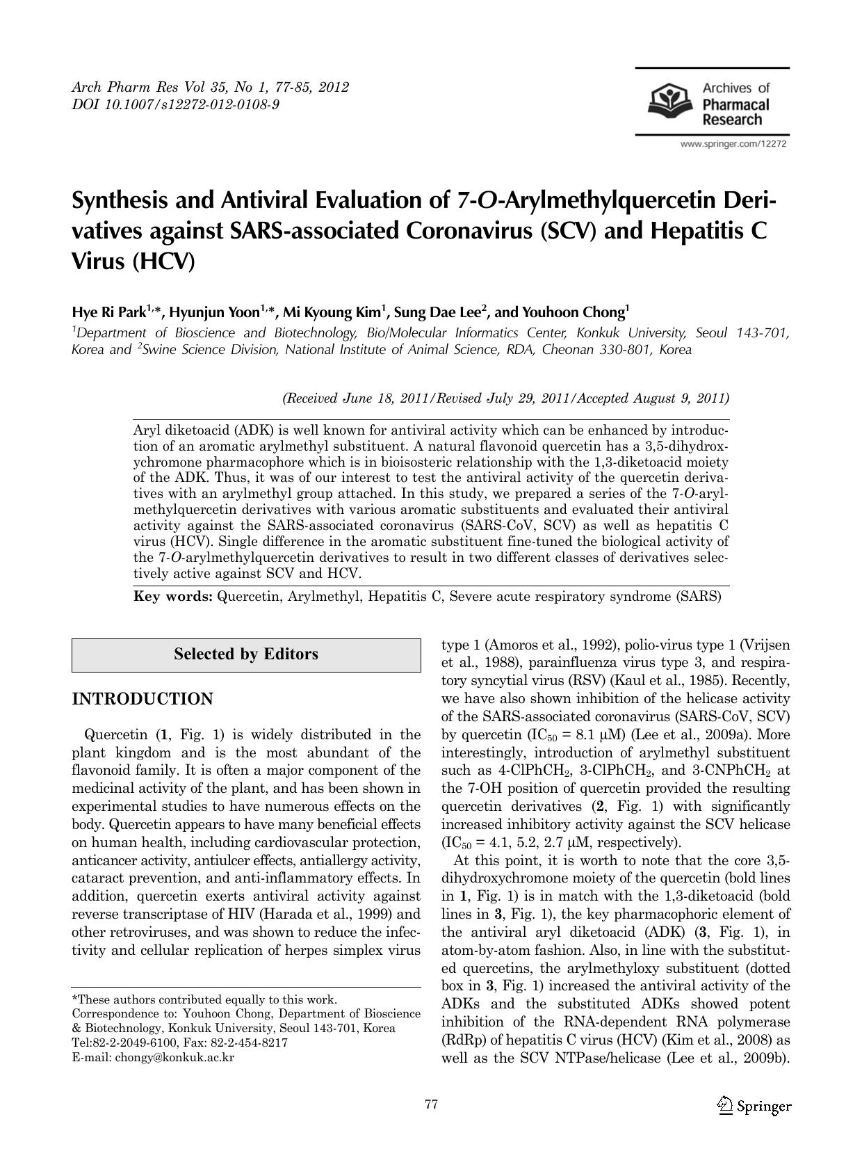 2012 Synthesis and antiviral evaluation of 7-O-arylmethylquercetin derivatives against SARS-associated coronavirus (SCV) by Unknown