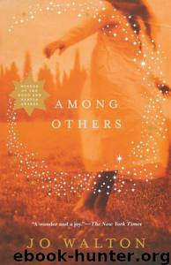 2012-Among Others by Jo Walton
