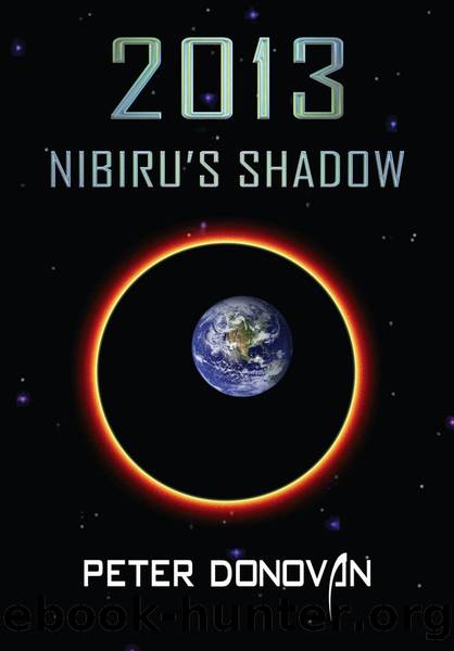 2013 Nibiru's Shadow by Donovan Peter