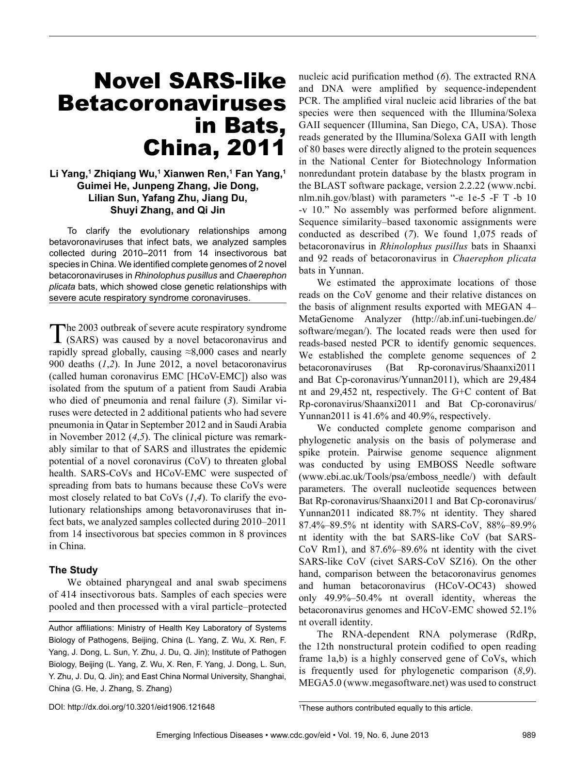 2013 Novel SARS-like Betacoronaviruses in Bats, China, 2011 by Unknown