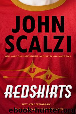 2013-Redshirts: A Novel With Three Codas by John Scalzi