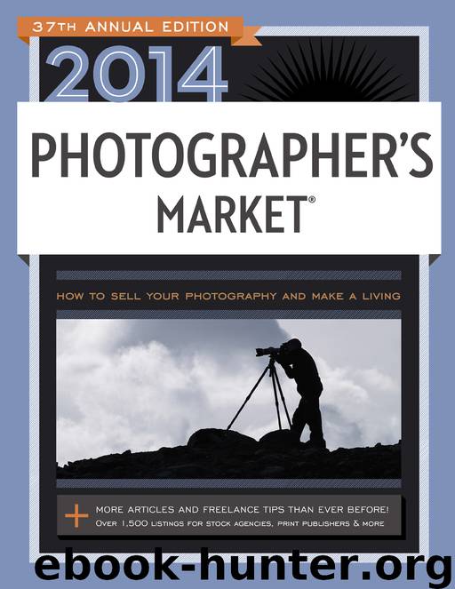 2014 Photographer's Market by Bostic Mary Burzlaff