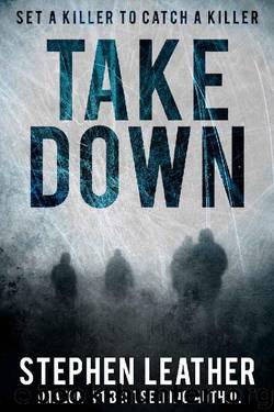 2016 - Takedown by Stephen Leather