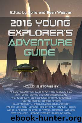 2016 Young Explorer's Adventure Guide by Maggie Allen