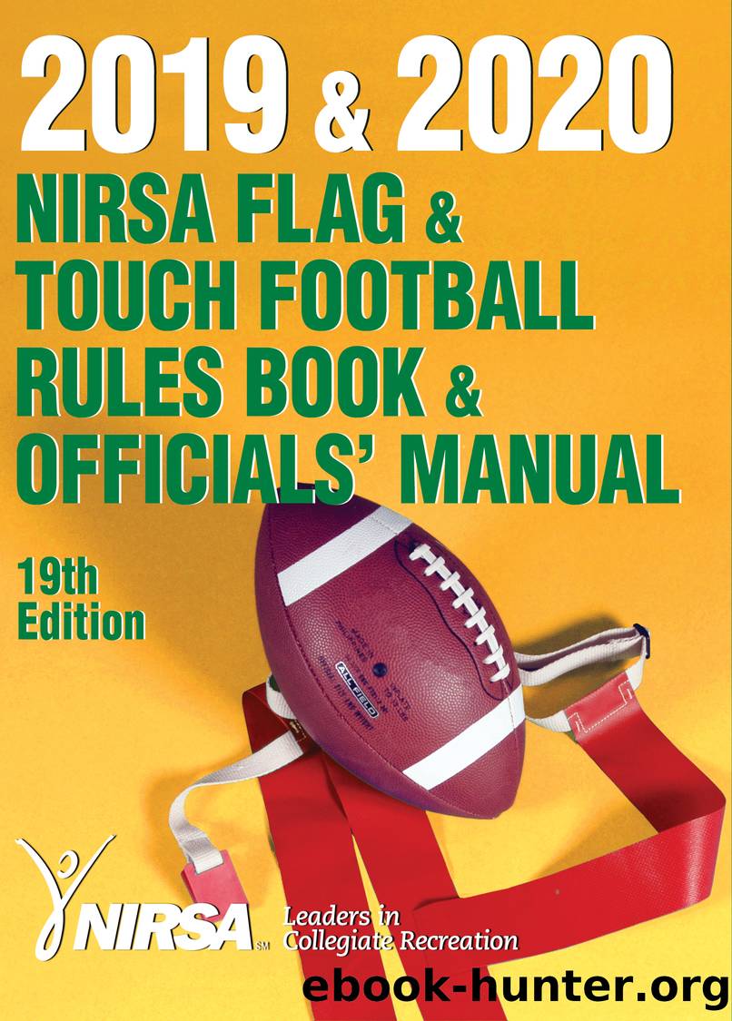 2019 & 2020 NIRSA Flag & Touch Football Rules Book & Officials' Manual by National Intramural Recreational Sports Association (NIRSA)
